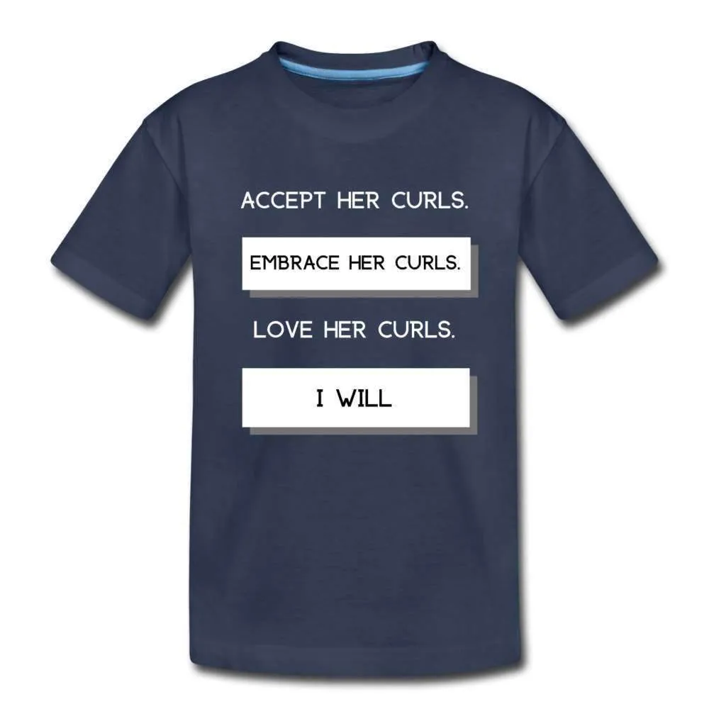 Accept Her Curls Toddler Boys T-Shirt